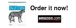 [ Order Perl DBI book! ]